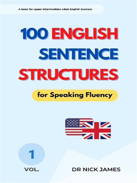 PUB Home 100 English Sentence Structures for Speaking Fluency (Vol. . 100 english sentence structures for speaking fluency pdf